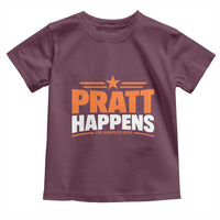 Pratt Happens Los Angeles 2026 Toddler T Shirt Funny Political Patriotic LA City California Pride Leadership