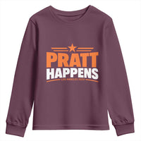 Pratt Happens Los Angeles 2026 Youth Sweatshirt Funny Political Patriotic LA City California Pride Leadership