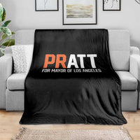 Pratt for Mayor Los Angeles Throw Blanket LA City Caliornia Pride Political Campaign Supporter