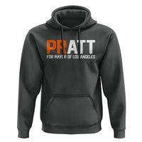 Pratt for Mayor Los Angeles Hoodie LA City Caliornia Pride Political Campaign Supporter