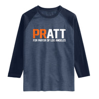 Pratt for Mayor Los Angeles Raglan Shirt LA City Caliornia Pride Political Campaign Supporter