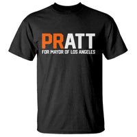 Pratt for Mayor Los Angeles T Shirt LA City Caliornia Pride Political Campaign Supporter