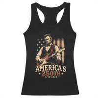USA 250th 1776 to 2026 Rock Star Abraham Lincoln Racerback Tank Top Vintage Electric Guitar Player Patriotic Us Flag Semiquincentennial