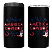 Retro Western Cowboys 4 in 1 Can Cooler Tumbler Make America A Cowboy Again Country Lifestyle Rodeo