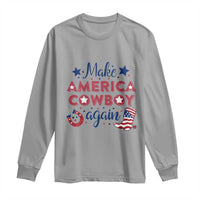 Retro Western Cowboys Long Sleeve Shirt Make America A Cowboy Again Country Lifestyle Rodeo