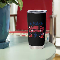 Retro Western Cowboys Tumbler Cup Make America A Cowboy Again Country Lifestyle Rodeo