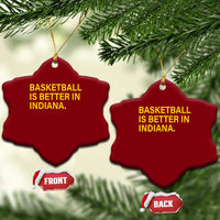 Basketball Is Better in Indiana Ceramic Ornament Bold Yellow Statement Hoosier Hoops Fans - Wonder Print Shop