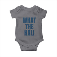 What The Hali Baby Onesie Indiana Hoosier Funny Basketball Overrated - Wonder Print Shop