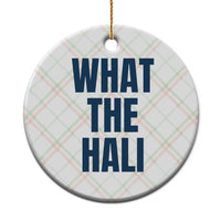 What The Hali Ceramic Ornament Indiana Hoosier Funny Basketball Overrated - Wonder Print Shop