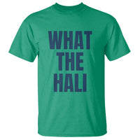 What The Hali T Shirt Indiana Hoosier Funny Basketball Overrated - Wonder Print Shop