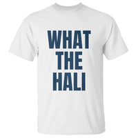 What The Hali T Shirt Indiana Hoosier Funny Basketball Overrated - Wonder Print Shop