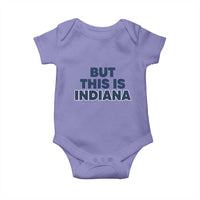 But This Is Indiana Baby Onesie Hoosier Basketball Fans Bold Blue and Gold - Wonder Print Shop