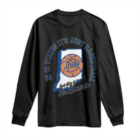 But This Is Indiana Basketball Long Sleeve Shirt Indy Hoops Pride Sport Lover