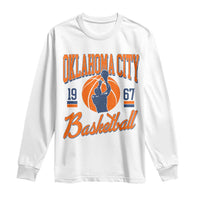 Retro Oklahoma City Basketball Long Sleeve Shirt Vintage OKC Since 1967 Hoops Lover Sports Fan - Wonder Print Shop