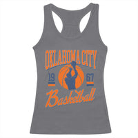 Retro Oklahoma City Basketball Racerback Tank Top Vintage OKC Since 1967 Hoops Lover Sports Fan - Wonder Print Shop