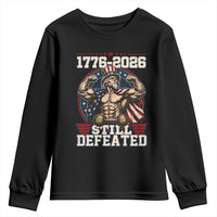 Still Undefeated 1776 to 2026 Muscular Uncle Sam Youth Sweatshirt Buff Bodybuilder American Flag 250th Anniversary Semiquincentennial