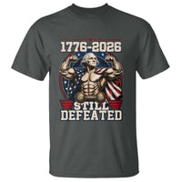 Still Undefeated 1776 to 2026 Muscular George Washington T Shirt Buff Bodybuilder American Flag Cape 250th Anniversary Semiquincentennial