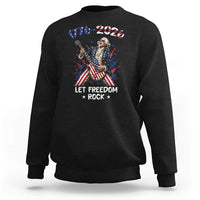 Let Freedom Rock George Washington Rock Star Sweatshirt Funny Electric Guitar Player American Flag Suit 1776 to 2026 Semiquincentennial