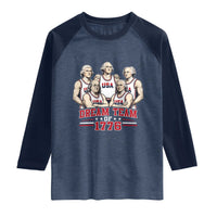 Dream Team of 1776 Funny Founding Fathers Basketball Players Raglan Shirt Patriotic Sports Team Parody 4th of July 250th Anniversary