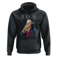 Beer Greater Than Tea Funny Founding Fathers Hoodie American History Drinking Boston Tea Party Sarcasm
