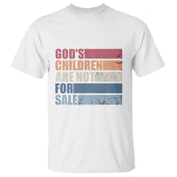 End Human Trafficking T Shirt God's Children Are Not For Sale Vintage Retro - Wonder Print Shop