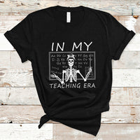 Funny Skeleton Teacher T Shirt In My Teaching Era Back To School - Wonder Print Shop