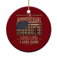 Funny Patriotic Second Amendment Humor American Flag Ceramic Ornament Im Ammosexual I Love Guns Owners Veterans