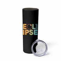 2026 Total Solar Eclipse Retro Typography Skinny Tumbler August 12 Totality Astronomy Gift