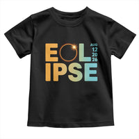 2026 Total Solar Eclipse Retro Typography Toddler T Shirt August 12 Totality Astronomy Gift