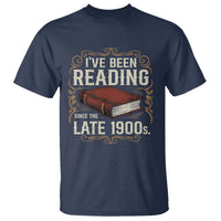 Funny Vintage 80s 90s Book Lover T Shirt I've Been Reading Since The Late 1900s Bookworm Humor