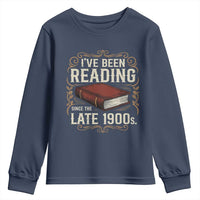 Funny Vintage 80s 90s Book Lover Youth Sweatshirt I've Been Reading Since The Late 1900s Bookworm Humor