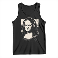 Funny Mona Lisa Wearing Headphones Bass Face Meme Tank Top Funny Classical Fine Art Parody Music Producer Graphic