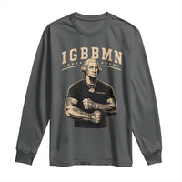 IGBBMN Buff George Washington Parody Long Sleeve Shirt It’s Gonna Be Bad Funny Ironic Patriotic Founding Father