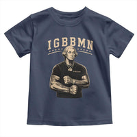 IGBBMN Buff George Washington Parody Toddler T Shirt It’s Gonna Be Bad Funny Ironic Patriotic Founding Father