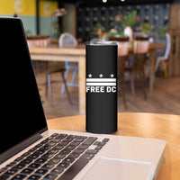 Free DC Skinny Tumbler Defend Washington D.C. Statehood Politics - Wonder Print Shop