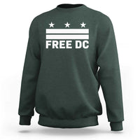 Free DC Sweatshirt Defend Washington D.C. Statehood Politics - Wonder Print Shop