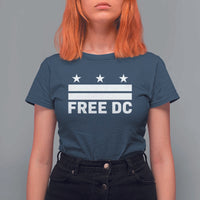 Free DC T Shirt For Women Defend Washington D.C. Statehood Politics - Wonder Print Shop