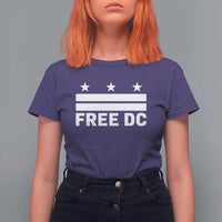 Free DC T Shirt For Women Defend Washington D.C. Statehood Politics - Wonder Print Shop