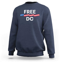 Free DC Sweatshirt Defend Washington D.C. Statehood Rights - Wonder Print Shop