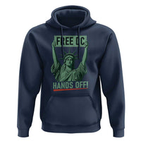 Free DC Hands Off Hoodie Statue of Liberty for Washington D.C. Rights - Wonder Print Shop