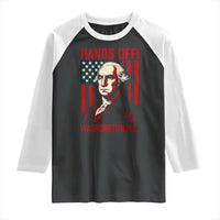 Hands Off DC Patriotic Raglan Shirt George Washington American Flag - Wonder Print Shop