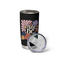 Free DC Subtle Groovy Floral Tumbler Cup Washington D.C. Rights Retro Hippie Style - Wonder Print Shop