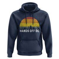 Hands Off DC Hoodie Retro Washington D.C. Skyline - Wonder Print Shop