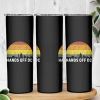 Hands Off DC Skinny Tumbler Retro Washington D.C. Skyline - Wonder Print Shop