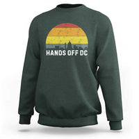 Hands Off DC Sweatshirt Retro Washington D.C. Skyline - Wonder Print Shop