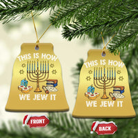 Funny Jewish Hanukkah Christmas Ornament This How We Jew It Menorah Chanukah - Wonder Print Shop