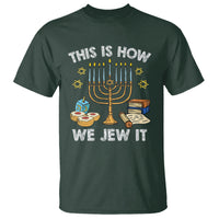 Funny Hanukkah T Shirt This How We Jew It Jewish Menorah Chanukah - Wonder Print Shop