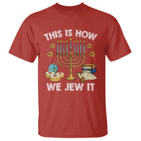 Funny Hanukkah T Shirt This How We Jew It Jewish Menorah Chanukah - Wonder Print Shop