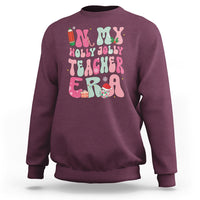 In My Holly Jolly Teacher Era Xmas Groovy Christmas Sweatshirt - Wonder Print Shop
