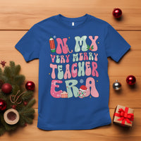 In My Very Merry Teacher Era Xmas Groovy Christmas T Shirt - Wonder Print Shop